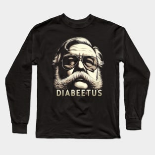 Diabeetus Long Sleeve T-Shirt